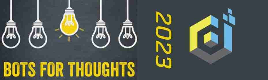 'bots for thoughts 2023 banner